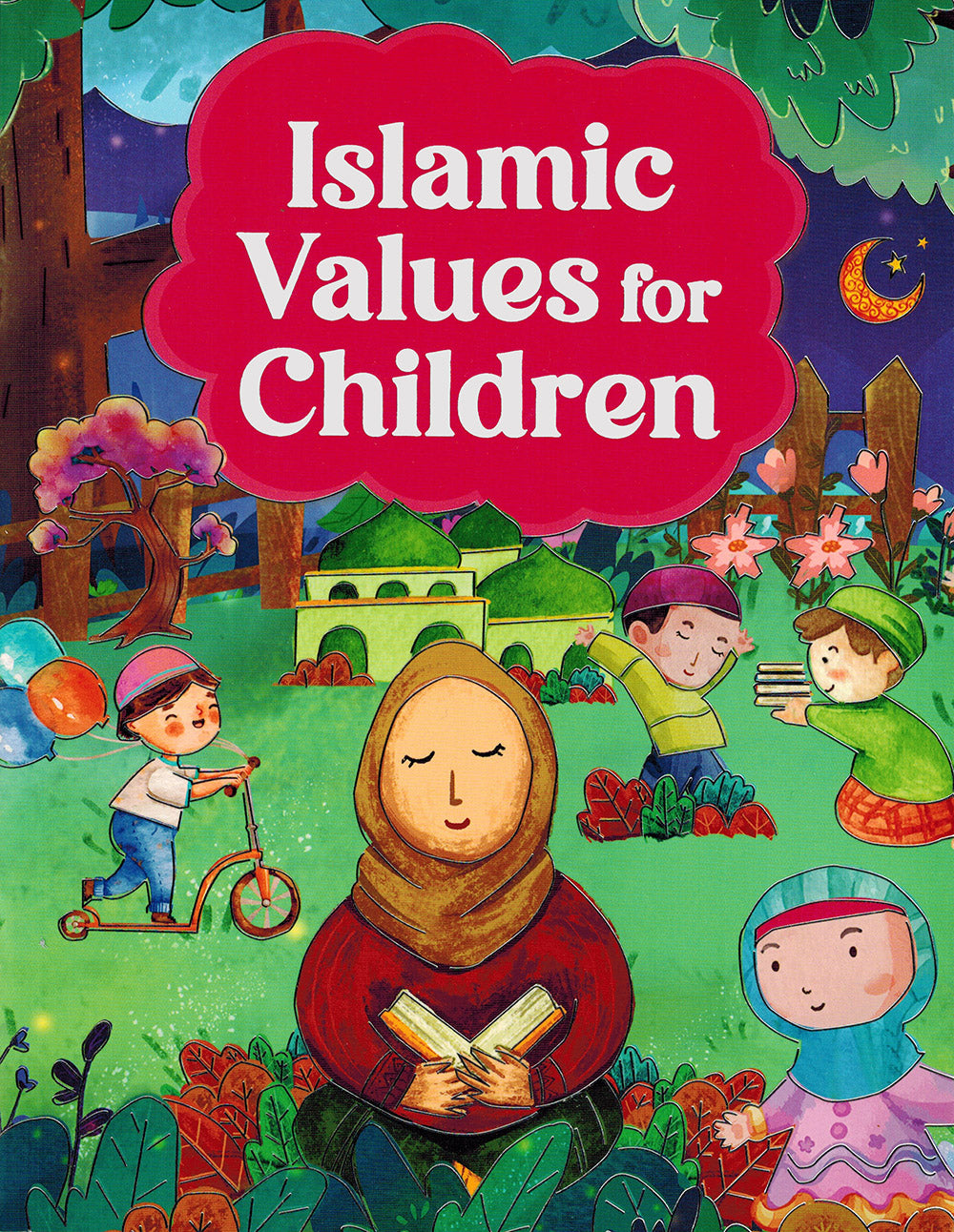 Islamic Values for Children