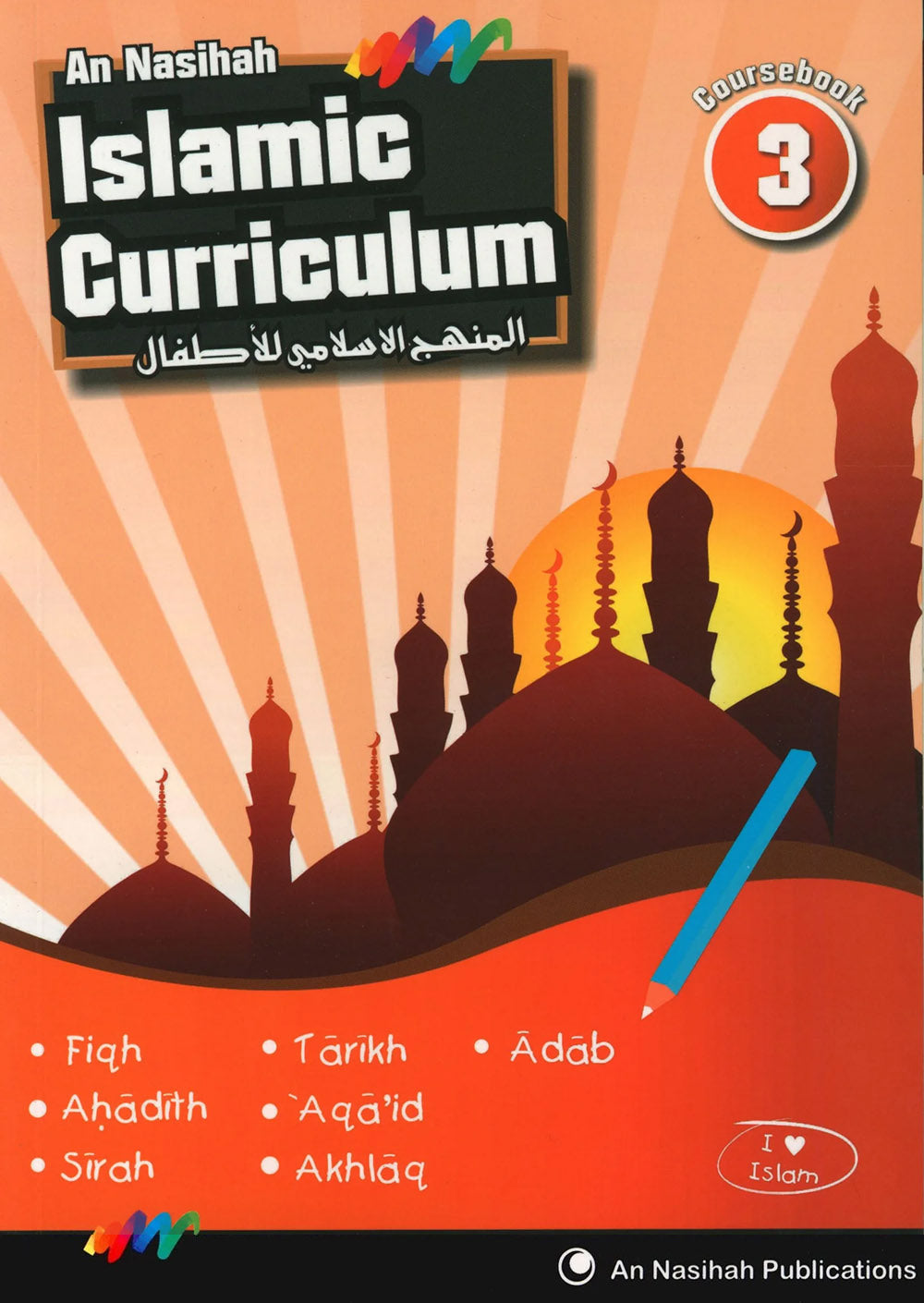 An Nasihah Islamic Curriculum Coursebook Level 3