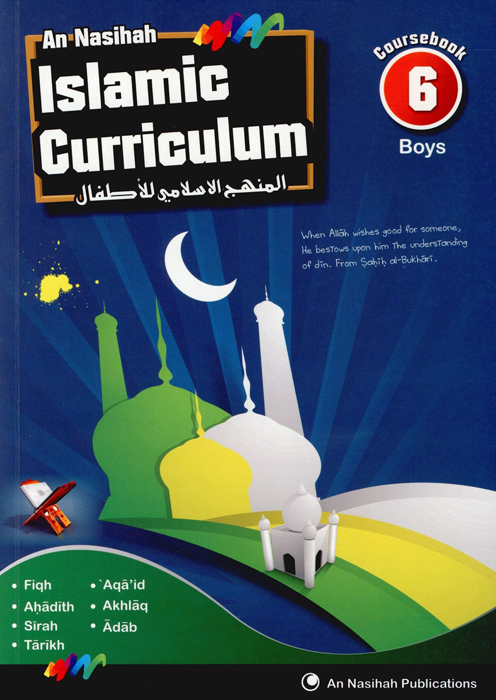 An Nasihah Islamic Curriculum Coursebook Level 6 Boys