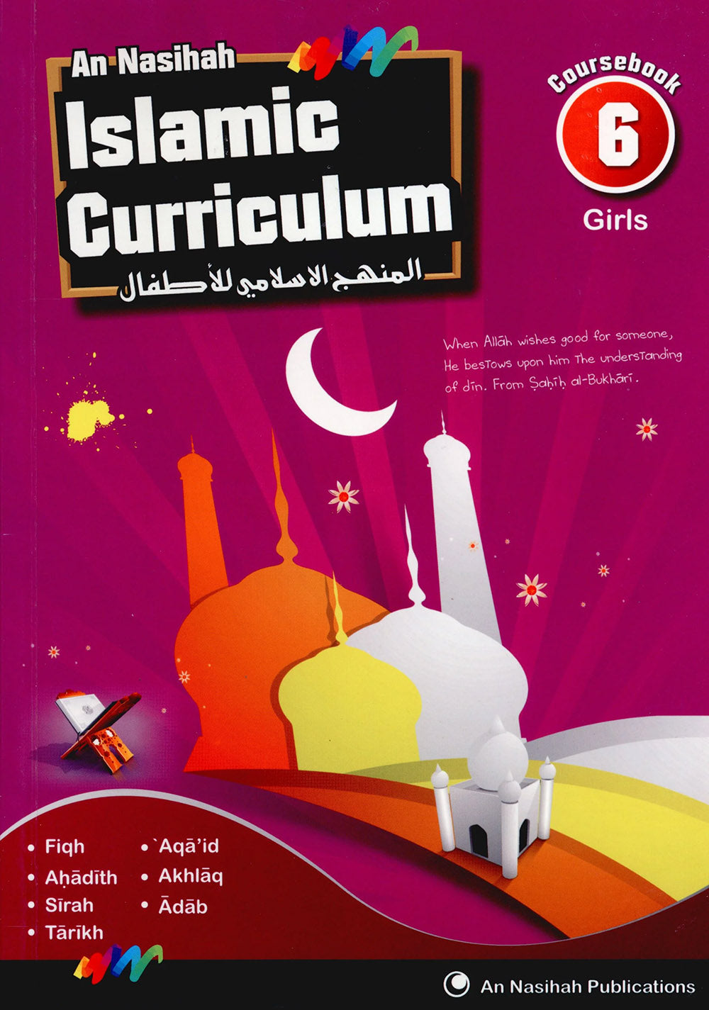 An Nasihah Islamic Curriculum Coursebook Level 6 Girls