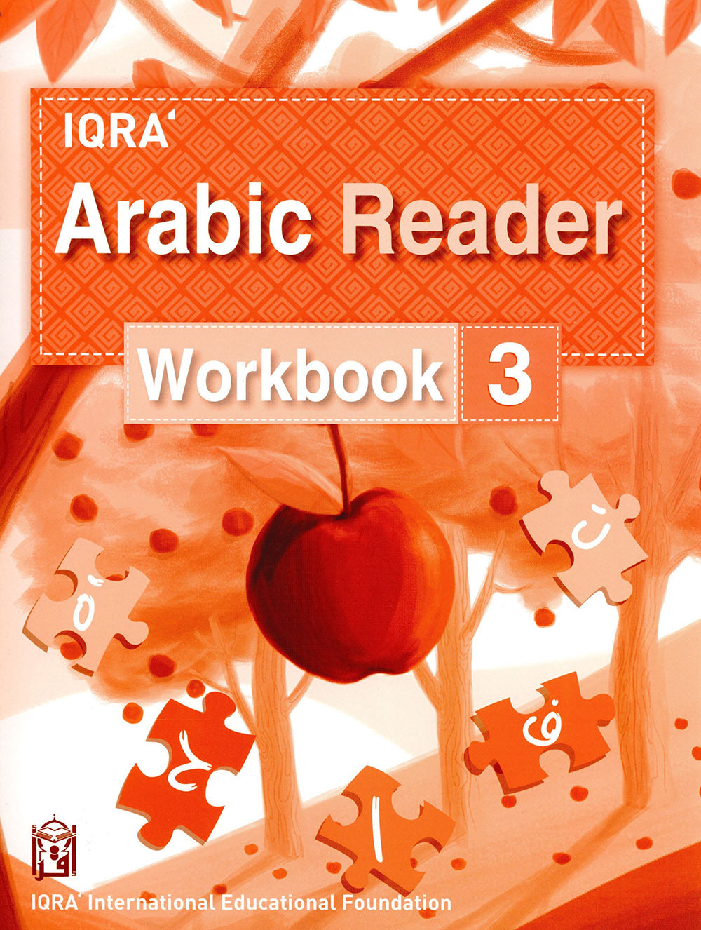 IQRA' Arabic Reader Workbook: Level 3