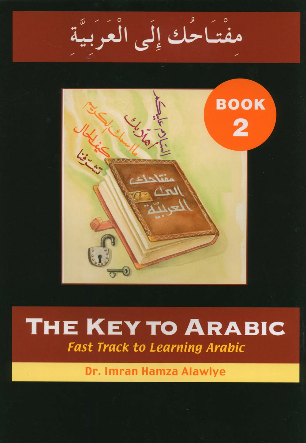 The Key To Arabic Level 2