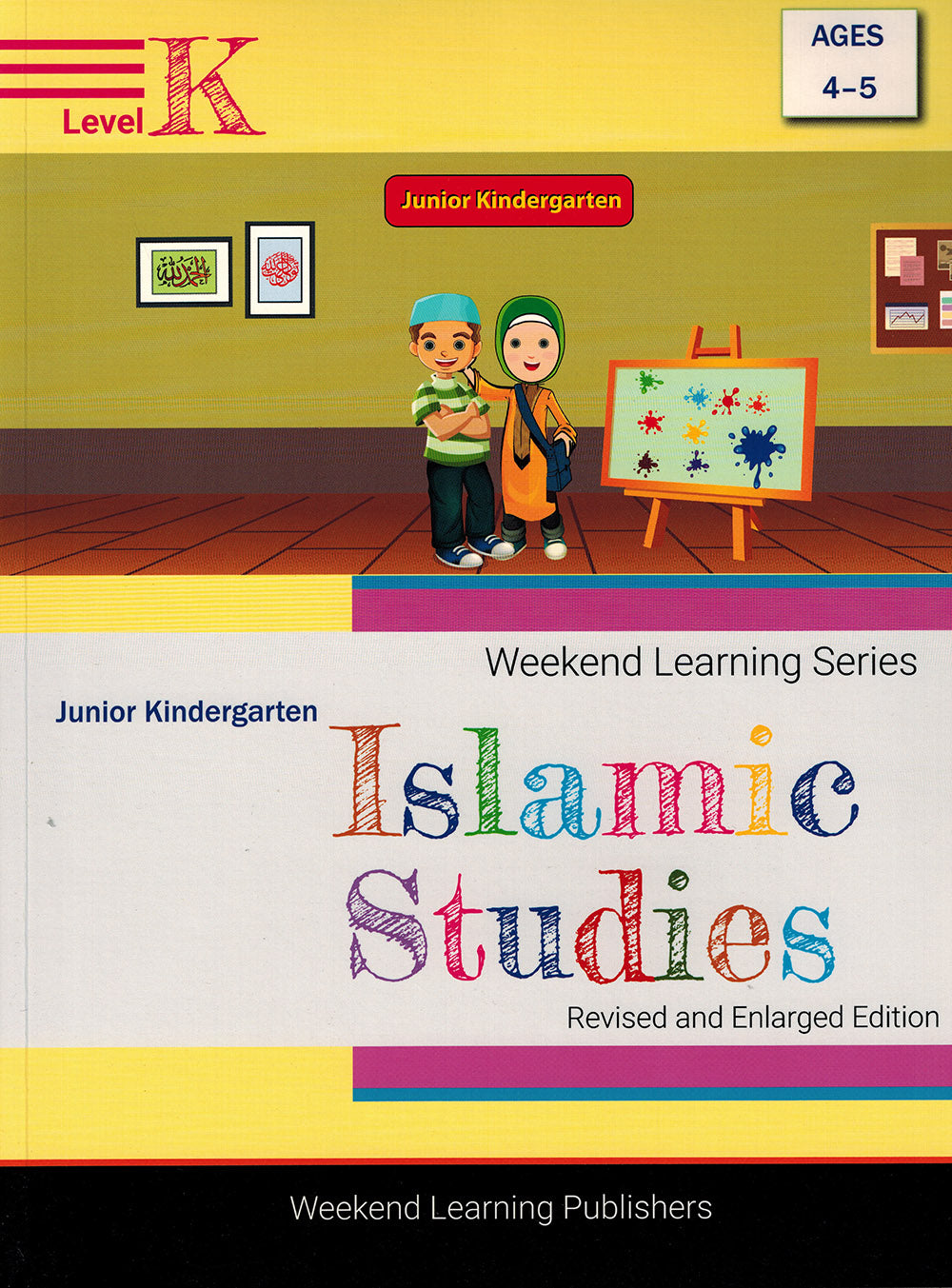 Weekend Learning Islamic Studies Textbook Level Junior K