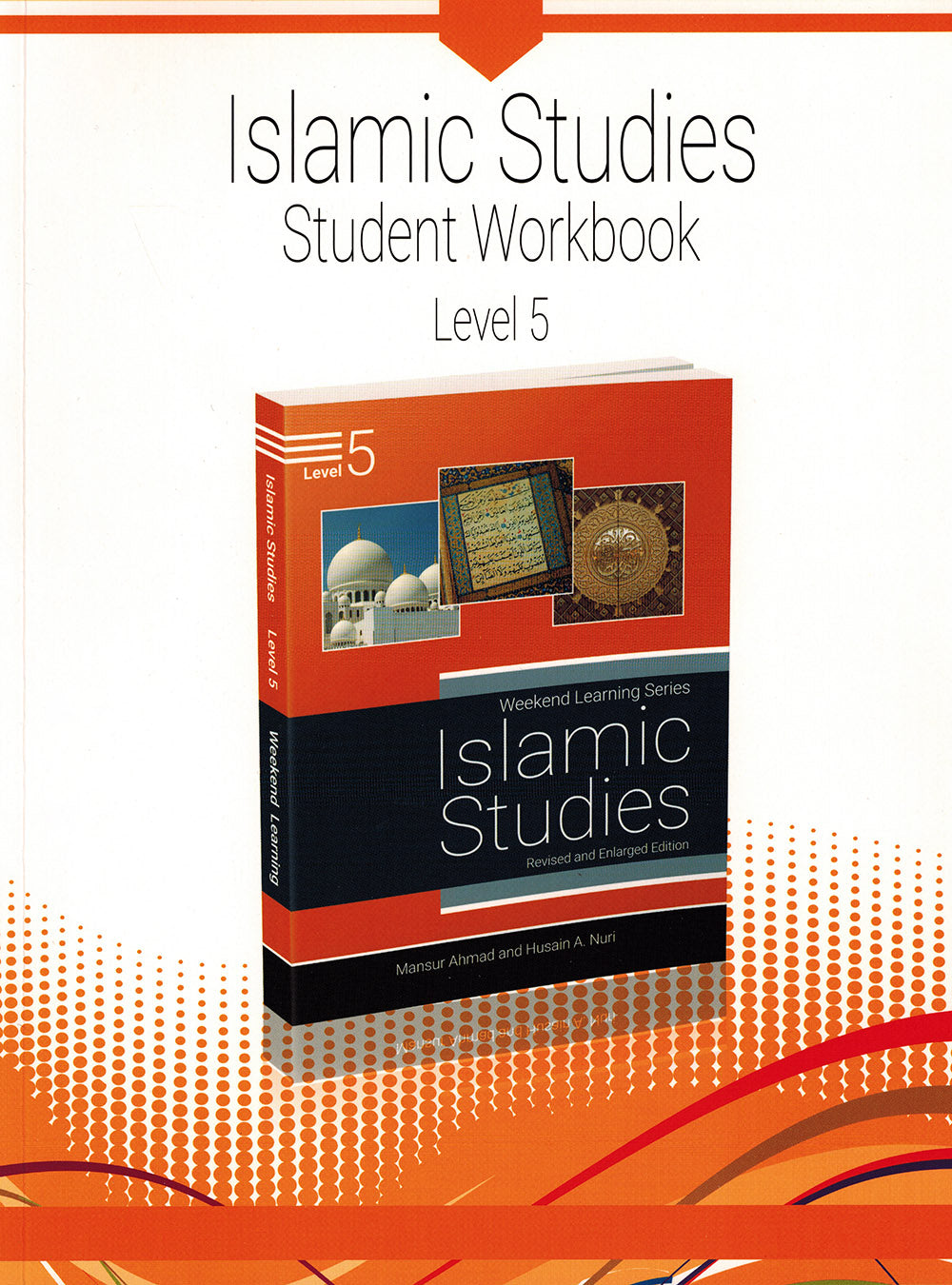 Weekend Learning Islamic Studies Workbook Level 5