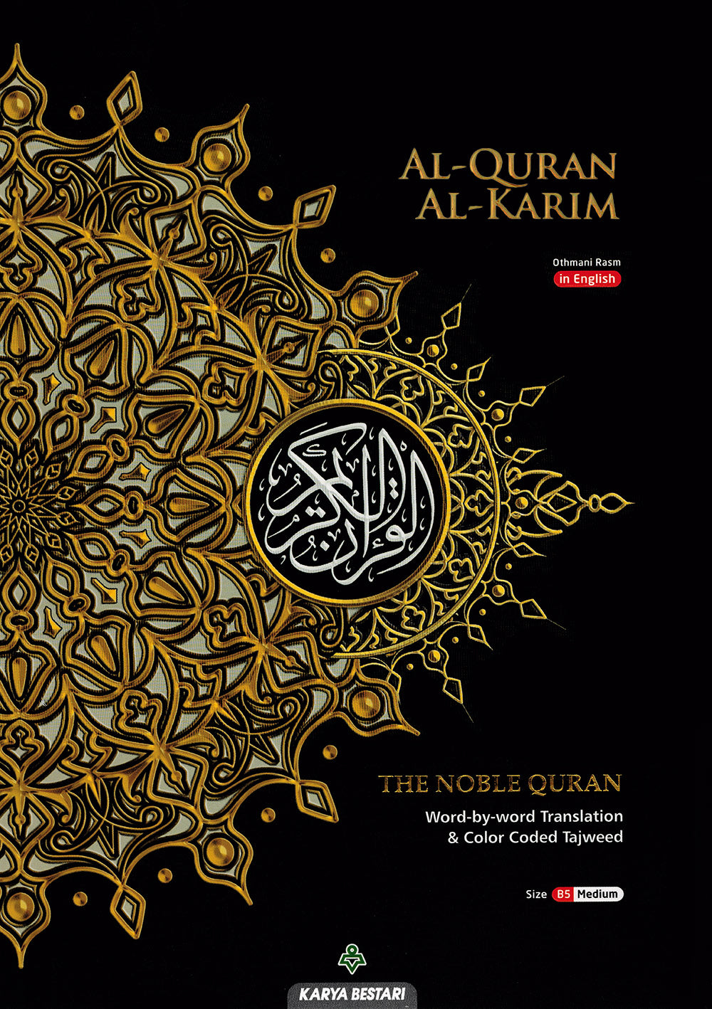 Al-Quran Al-Karim - The Noble Quran – Word-by-Word Translation - Color-Coded Tajweed - B5 (Medium) - Black