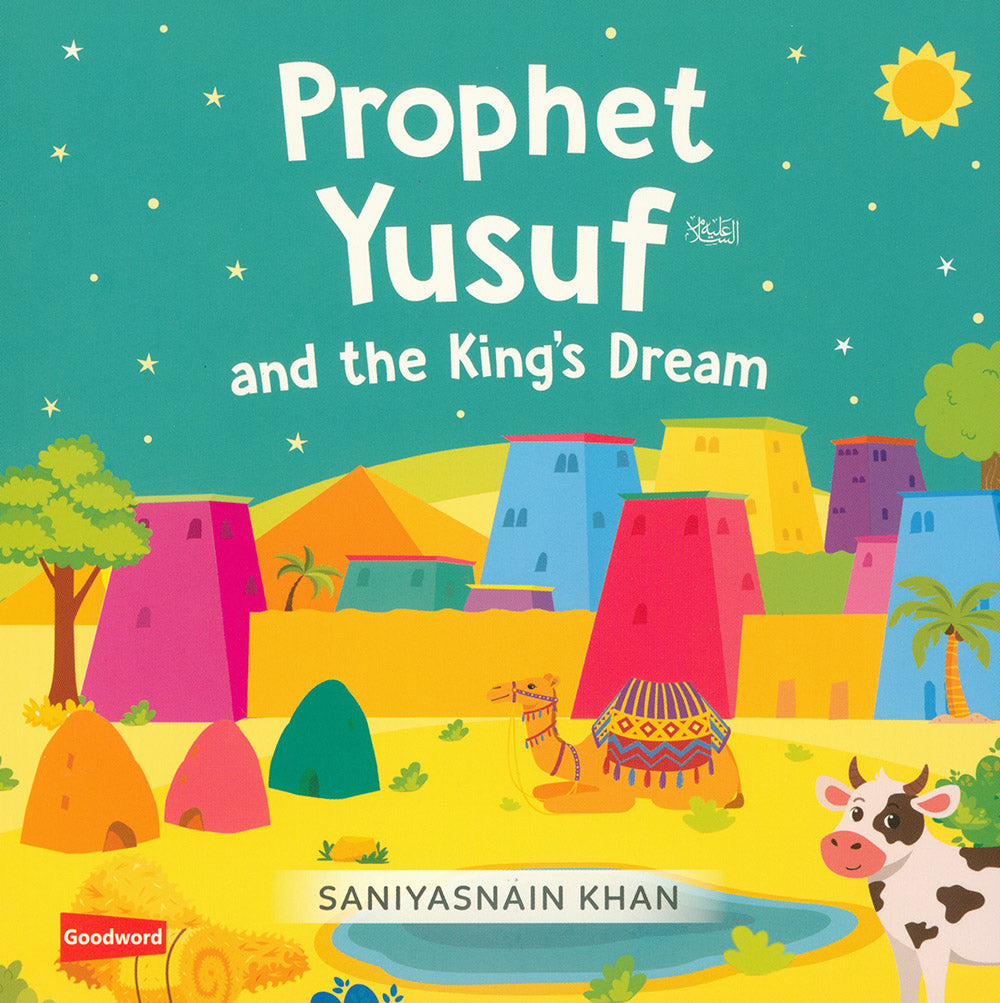 Prophet Yusuf and The King's Dream