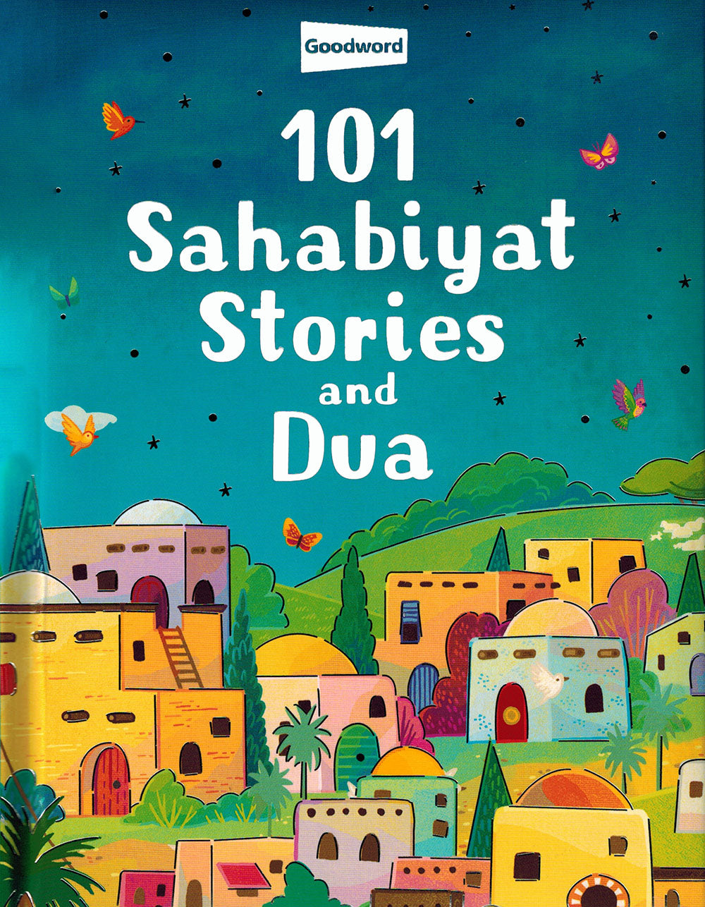 101 Sahabiyat Stories and Dua