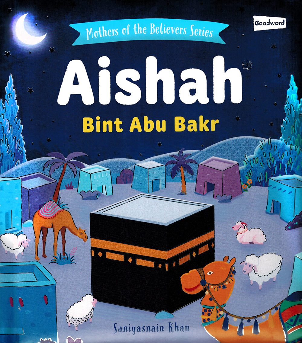Aishah Bint Abu Bakr