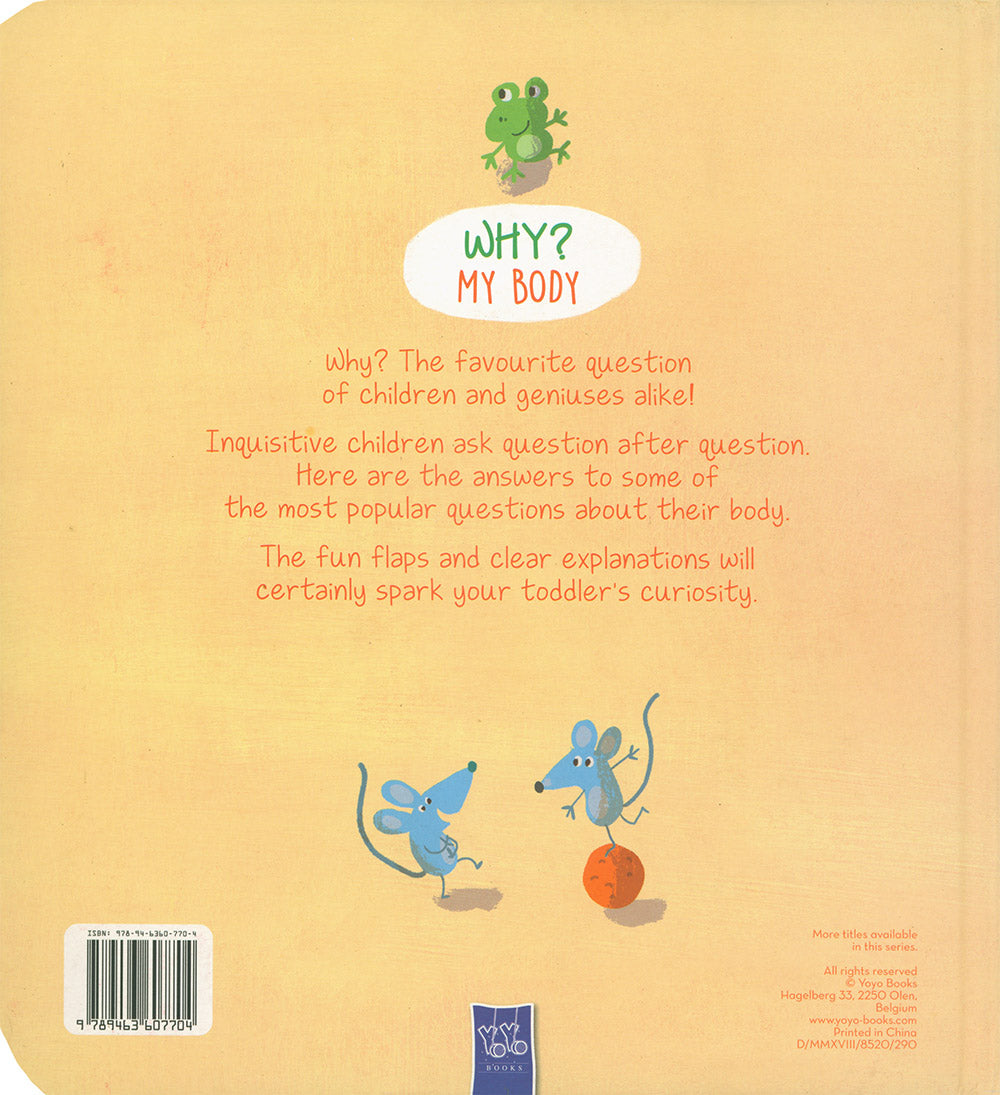 WHY? My Body - Questions and Answers for Toddlers