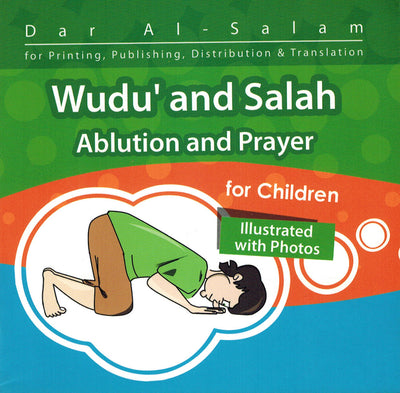 Wudu' and Salah - Ablution and Prayer