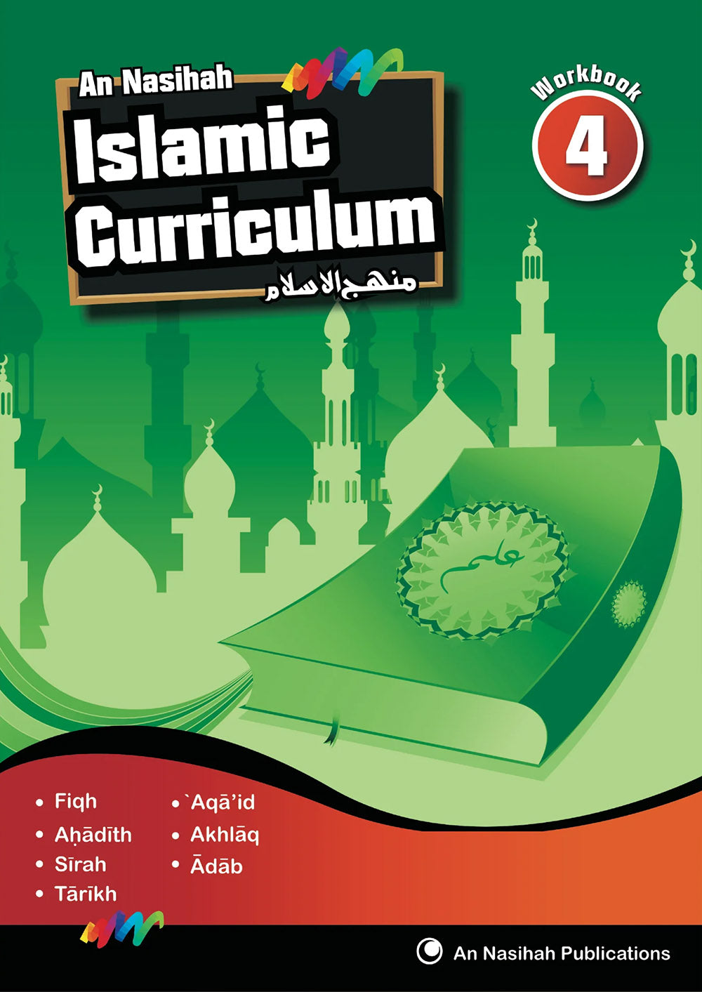 An Nasihah Islamic Curriculum Workbook Level 4