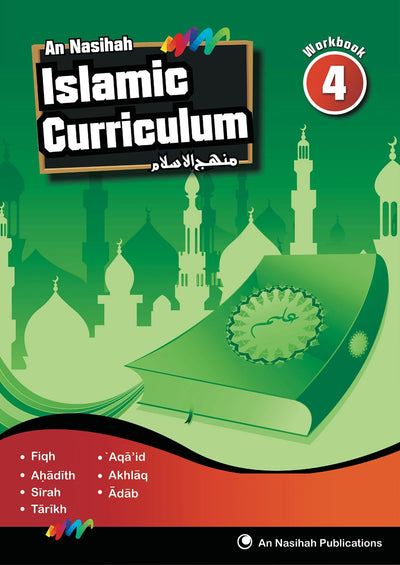 An Nasihah Islamic Curriculum Workbook Level 4