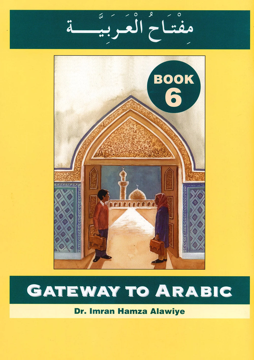 Gateway To Arabic Level 6