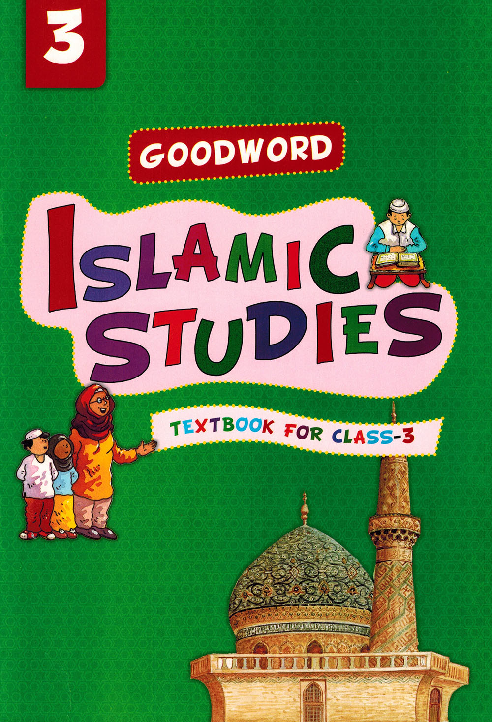 Goodword Islamic Studies Grade 3