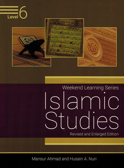 Weekend Learning Islamic Studies Textbook Level 6
