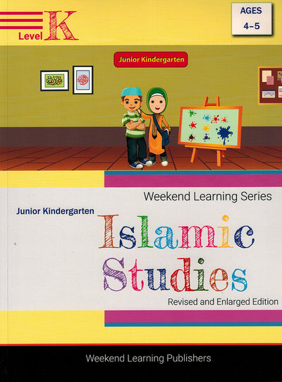 Weekend Learning Islamic Studies Textbook Level Junior K