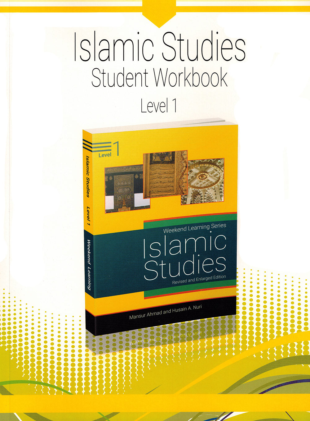 Weekend Learning Islamic Studies Workbook Level 1