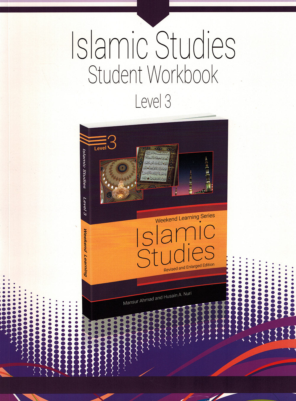 Weekend Learning Islamic Studies Workbook Level 3