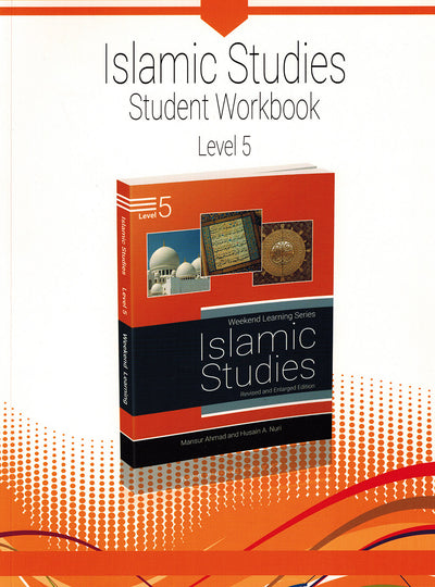 Weekend Learning Islamic Studies Workbook Level 5