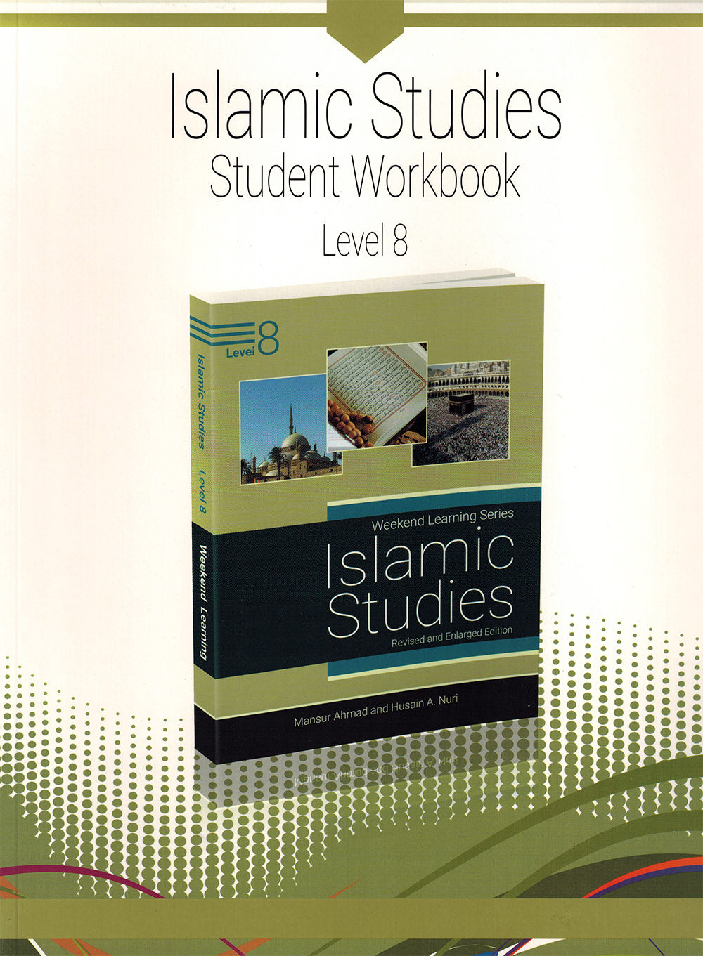 Weekend Learning Islamic Studies Workbook Level 8