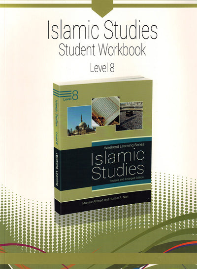 Weekend Learning Islamic Studies Workbook Level 8