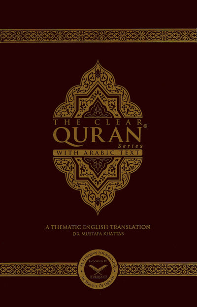 The Clear Quran - With Arabic Text - Paperback - Double Column (5.5x8.5 in)