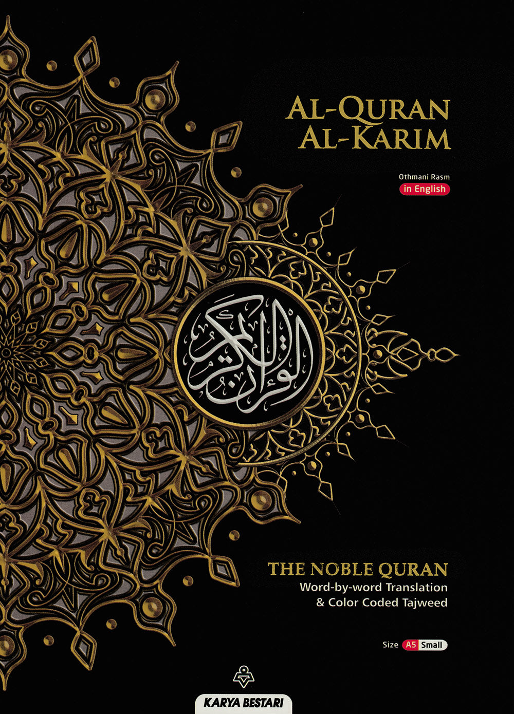 Al-Quran Al-Karim - The Noble Quran – Word-by-Word Translation - Color-Coded Tajweed - A5 (Small) - Cover Colors May Vary