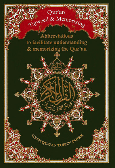 Tajweed Quran & Memorizing - Abbreviations to Facilitate Understanding & Memorizing The Quran - English (7x10 in)