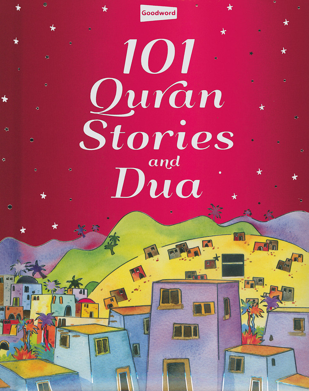 101 Quran Stories and Dua