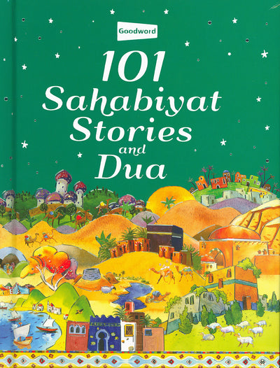 101 Sahabiyat Stories and Dua