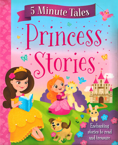 5 Minute Tales - Princess Stories - English