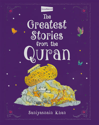 The Greatest Stories From The Quran