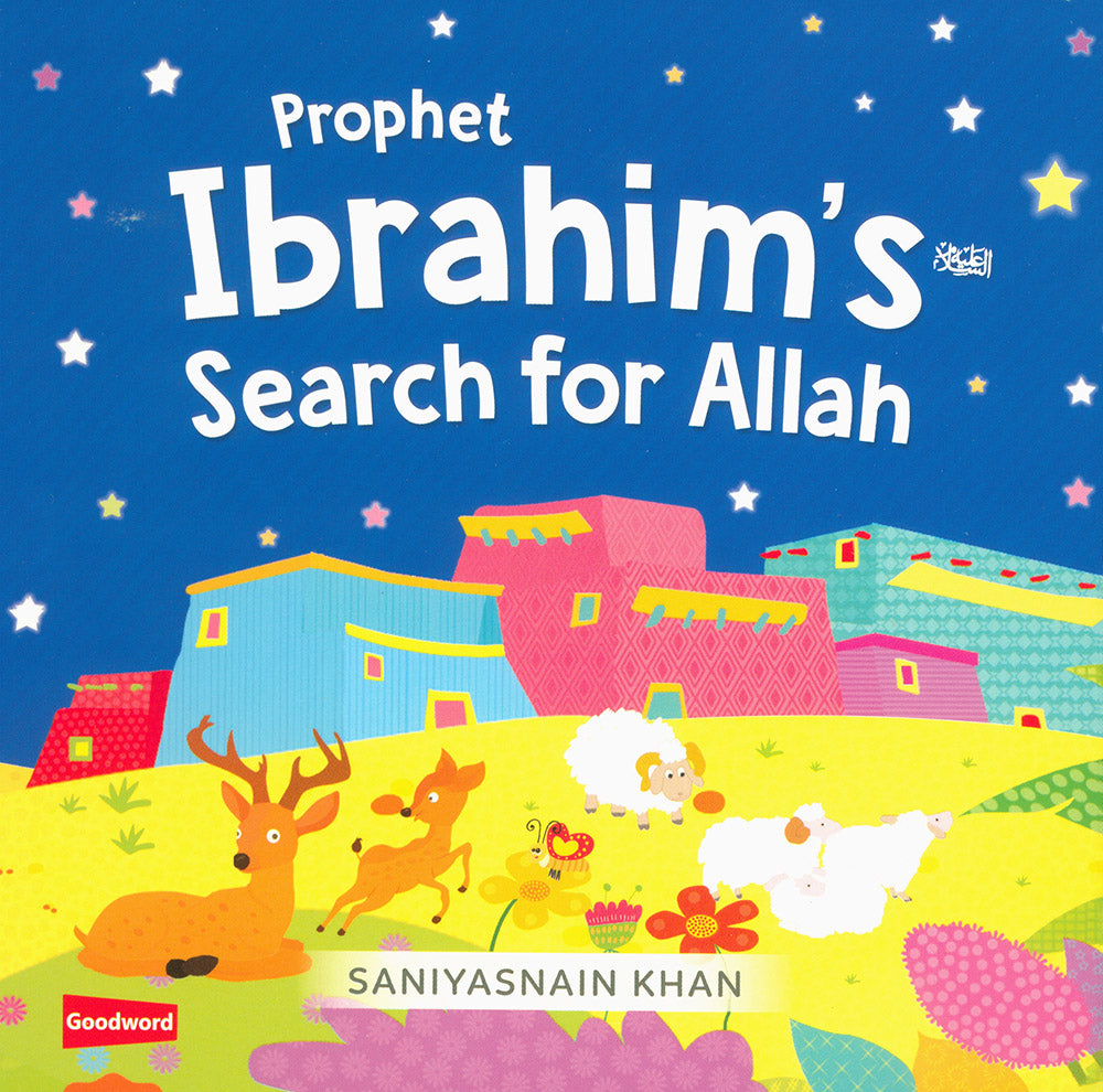 Prophet Ibrahim's Search for Allah