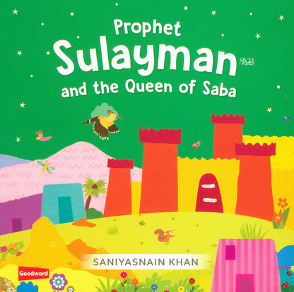 Prophet Sulayman and The Queen of Saba