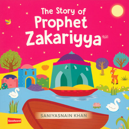 The Story of Prophet Zakariyya