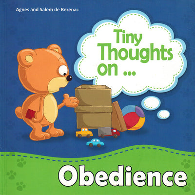 Tiny Thoughts On Obedience - Tiny Thoughts On Series