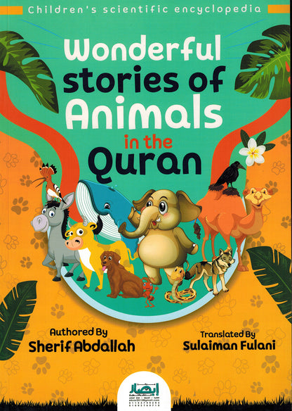 Wonderful Stories of Animals in Quran